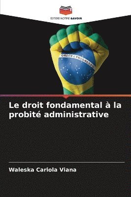 droit fondamental à la probité administrative