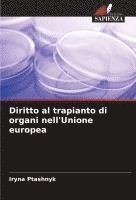 bokomslag Diritto al trapianto di organi nell'Unione europea