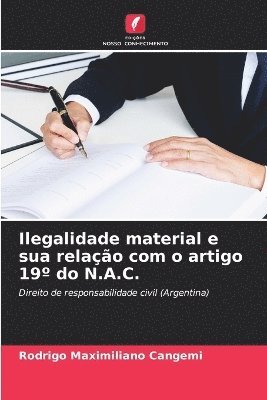 Ilegalidade material e sua relao com o artigo 19 do N.A.C. 1