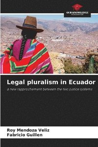 bokomslag Legal pluralism in Ecuador