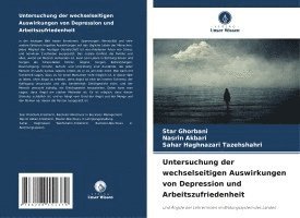 bokomslag Untersuchung der wechselseitigen Auswirkungen von Depression und Arbeitszufriedenheit