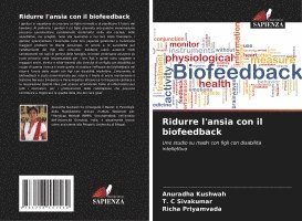 bokomslag Ridurre l'ansia con il biofeedback