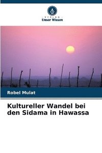 bokomslag Kultureller Wandel bei den Sidama in Hawassa