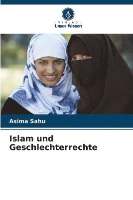 bokomslag Islam und Geschlechterrechte