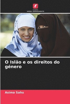 bokomslag O Islão e os direitos do género