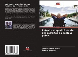 bokomslag Retraite et qualité de vie des retraités du secteur public
