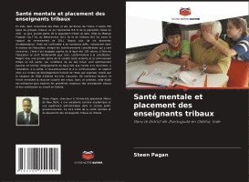 bokomslag Sant mentale et placement des enseignants tribaux