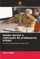 bokomslag Sade mental e colocao de professores tribais