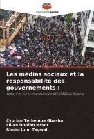 bokomslag Les médias sociaux et la responsabilité des gouvernements