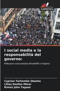 bokomslag I social media e la responsabilità del governo