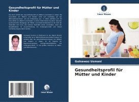 bokomslag Gesundheitsprofil für Mütter und Kinder