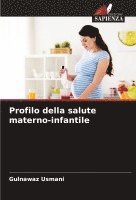 Profilo della salute materno-infantile 1