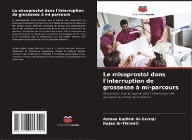 Le misoprostol dans l'interruption de grossesse  mi-parcours 1