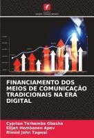 bokomslag Financiamento DOS Meios de Comunicação Tradicionais Na Era Digital