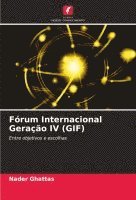 bokomslag Fórum Internacional Geração IV (GIF)
