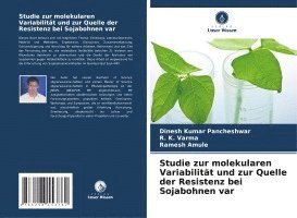 bokomslag Studie zur molekularen Variabilitt und zur Quelle der Resistenz bei Sojabohnen var