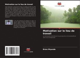 Motivation sur le lieu de travail 1