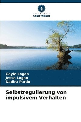 Selbstregulierung von impulsivem Verhalten 1