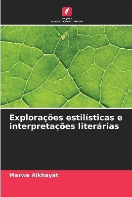 bokomslag Exploraes estilsticas e interpretaes literrias