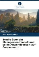 bokomslag Studie ber ein Managementmodell und seine Anwendbarkeit auf Coopercedro