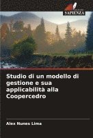 Studio di un modello di gestione e sua applicabilità alla Coopercedro