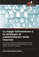 bokomslag legge fallimentare e la strategia di indebitamento delle imprese