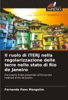 bokomslag Il ruolo di ITERJ nella regolarizzazione delle terre nello stato di Rio de Janeiro