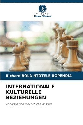 bokomslag Internationale Kulturelle Beziehungen