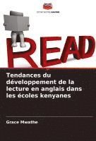 bokomslag Tendances du développement de la lecture en anglais dans les écoles kenyanes