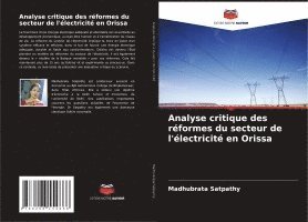 bokomslag Analyse critique des rformes du secteur de l'lectricit en Orissa