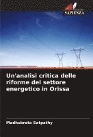 bokomslag Un'analisi critica delle riforme del settore energetico in Orissa