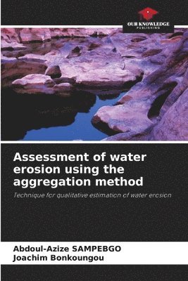 Assessment of water erosion using the aggregation method 1