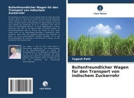 Bullenfreundlicher Wagen fr den Transport von indischem Zuckerrohr 1