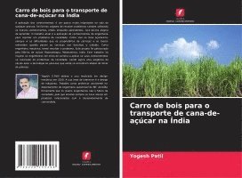 Carro de bois para o transporte de cana-de-açúcar na Índia