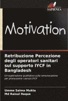 bokomslag Retribuzione Percezione degli operatori sanitari sul supporto IYCF in Bangladesh