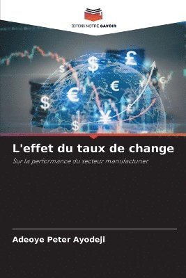 bokomslag L'effet du taux de change