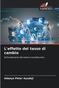 bokomslag L'effetto del tasso di cambio