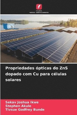 bokomslag Propriedades pticas do ZnS dopado com Cu para clulas solares