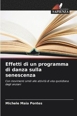 bokomslag Effetti di un programma di danza sulla senescenza