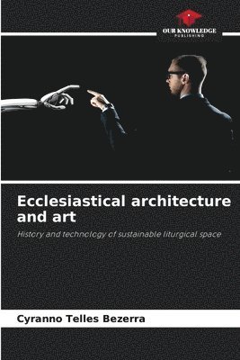 Ecclesiastical architecture and art 1