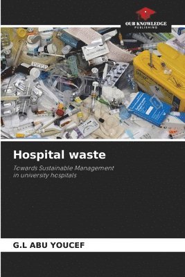 bokomslag Hospital waste