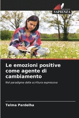 bokomslag Le emozioni positive come agente di cambiamento