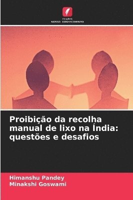 Proibio da recolha manual de lixo na ndia 1