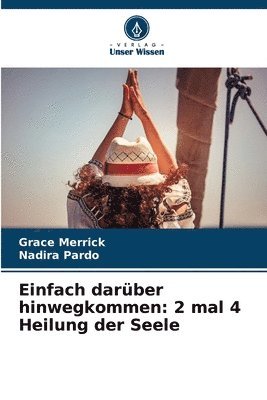 Einfach darber hinwegkommen 1