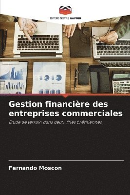 bokomslag Gestion financire des entreprises commerciales