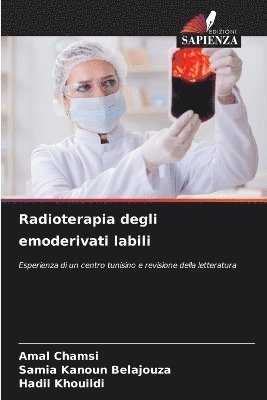 Radioterapia degli emoderivati &#8203;&#8203;labili 1