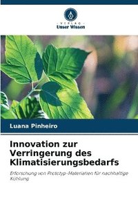 bokomslag Innovation zur Verringerung des Klimatisierungsbedarfs