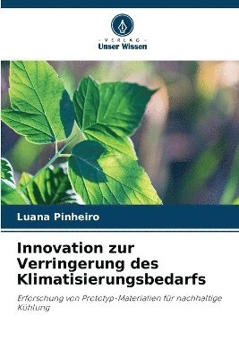 Luana Pinheiro - Innovation zur Verringerung des Klimatisierungsbedarfs, Häftad