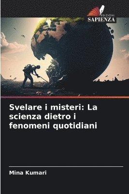 Svelare i misteri 1