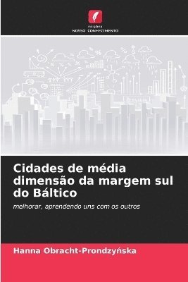 bokomslag Cidades de mdia dimenso da margem sul do Bltico